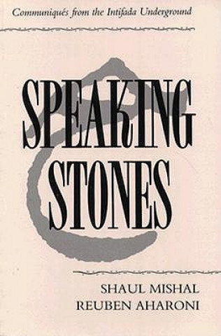 Speaking Stones