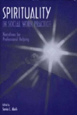 Spirituality in Social Work Practice