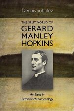 Split World of Gerard Manley Hopkins