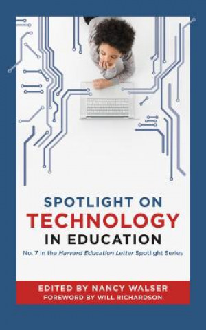 Spotlight on Technology in Education