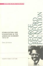 Stabilization and Stagnation in the Jamaican Economy 1972-97