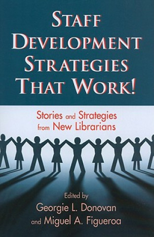 Staff Development Strategies That Work