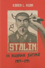 Stalin in Russian Satire, 1917-1991