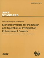 Standard Practice for the Design and Operation of Precipitation Enhancement Projects, ASCE/EWRI 42-04