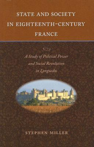 State and Society in Eighteenth-century France