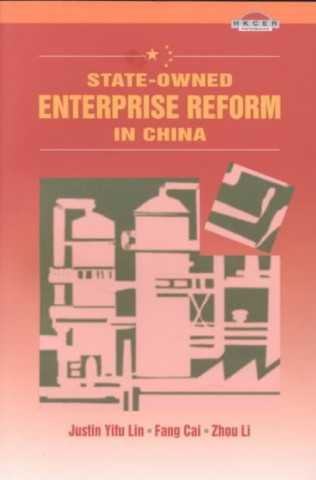 State-Owned Enterprise Reform in China
