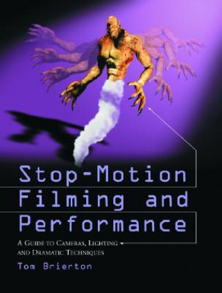 Stop-motion Filming and Performance