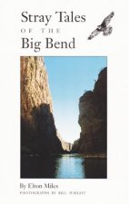Stray Tales of Big Bend