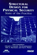 Structural Design for Physical Security