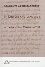 Students as Researchers of Culture and Language in Their Own Communities