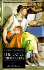 Student's Guide to Core Curriculum