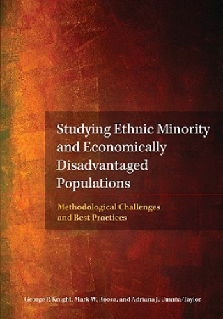 Studying Ethnic Minority and Economically Disadvantaged Populations