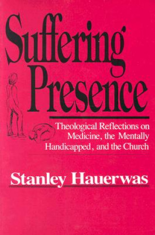 Suffering Presence
