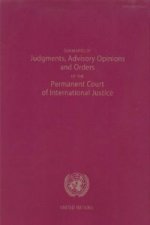 Summaries of Judgments, Advisory Opinions and Orders of the Permanent Court of International Justice