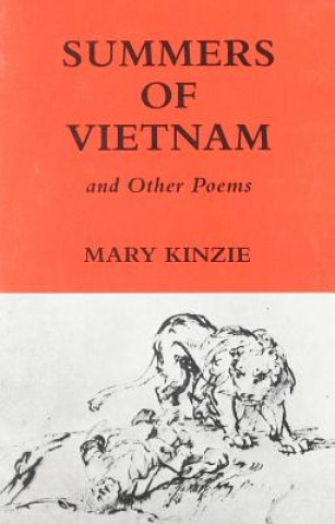 Summers of Vietnam and Other Poems