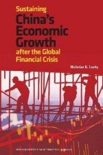 Sustaining China`s Economic Growth - After the Global Financial Crisis