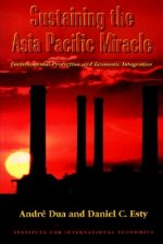 Sustaining the Asia Pacific Miracle - Environmental Protection and Economic Integration