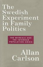 Swedish Experiment in Family Politics