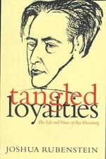 Tangled Loyalties