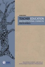 Teacher Education and Institutional Change in South Africa