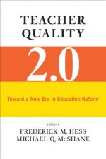 Teacher Quality 2.0