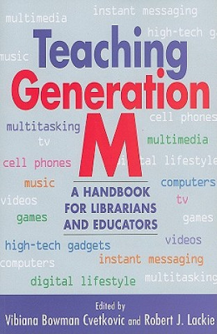 Teaching Generation M