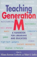 Teaching Generation M