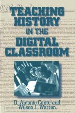 Teaching History in the Digital Classroom