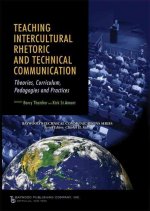 Teaching Intercultural Rhetoric and Technical Communication