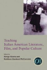 Teaching Italian American Literature, Film, and Popular Culture