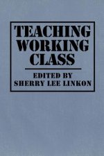 Teaching Working Class