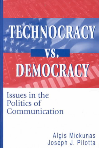 Technocracy vs. Democracy