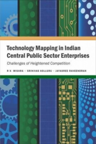 Technology Mapping in Indian Central Public Sector Enterprises