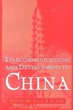 Telecommunications and Development in China