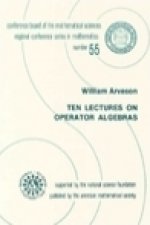 Ten Lectures on Operator Algebras