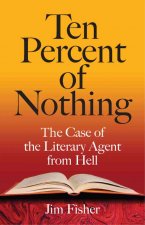Ten Percent of Nothing
