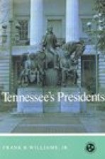 Tennessee'S Presidents