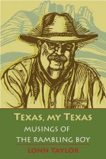 Texas, My Texas