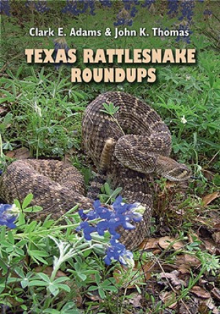 Texas Rattlesnake Roundups