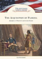 Acquisition of Florida