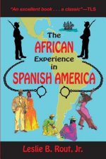 African Experience in Spanish America