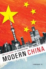 ALA Guide to Researching Modern China