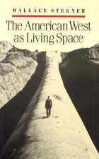 American West as Living Space