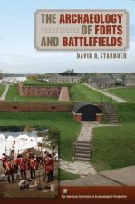 Archaeology of Forts and Battlefields