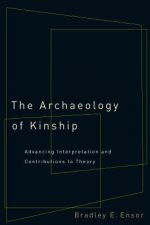 Archaeology of Kinship