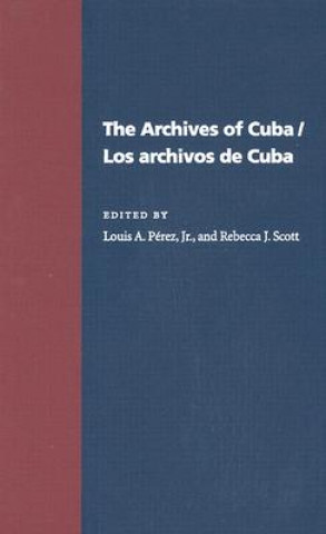 Archives Of Cuba/Los Archivos De Cuba