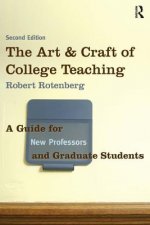 Art and Craft of College Teaching