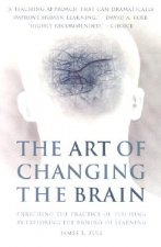 Art of Changing the Brain