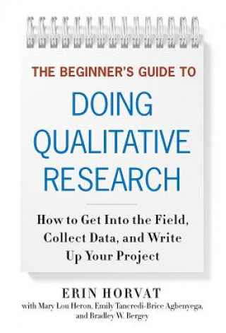 Beginner's Guide to Doing Qualitative Research