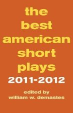 Best American Short Plays 2011-2012